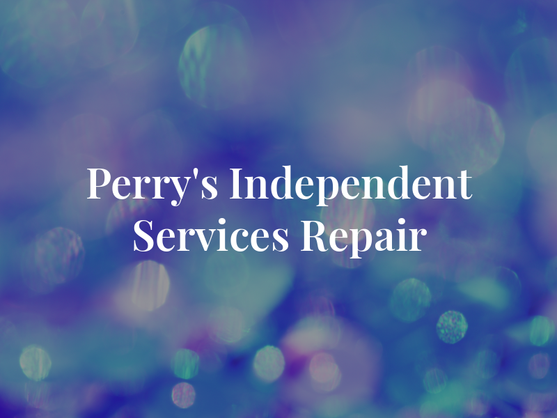 Perry's Independent Services & Repair