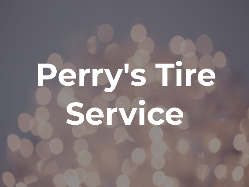 Perry's Tire & Service