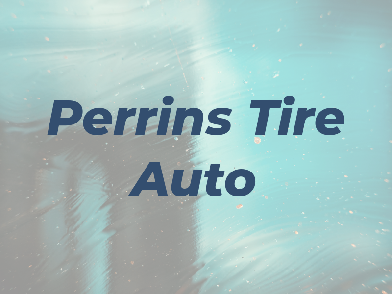 Perrins Tire & Auto