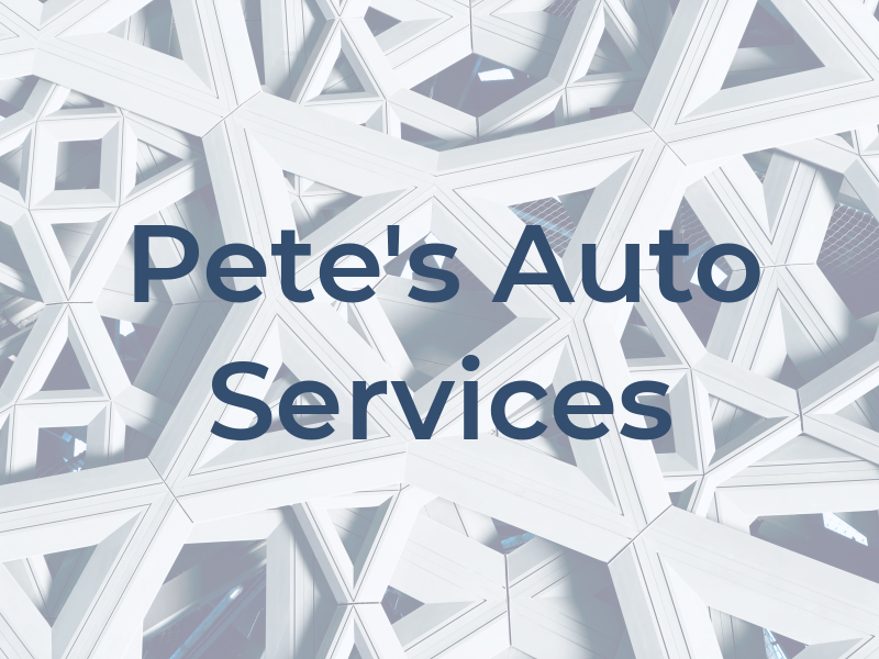 Pete's Auto Services
