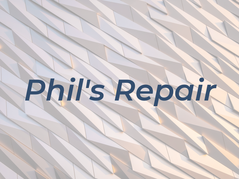 Phil's Repair