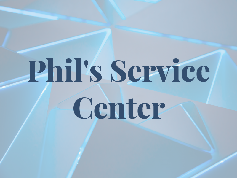 Phil's Service Center