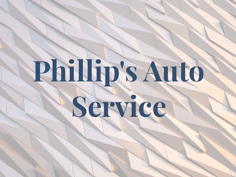 Phillip's Auto Service