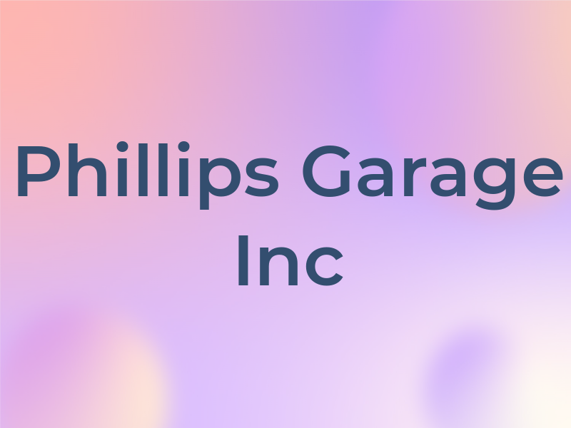 Phillips Garage Inc