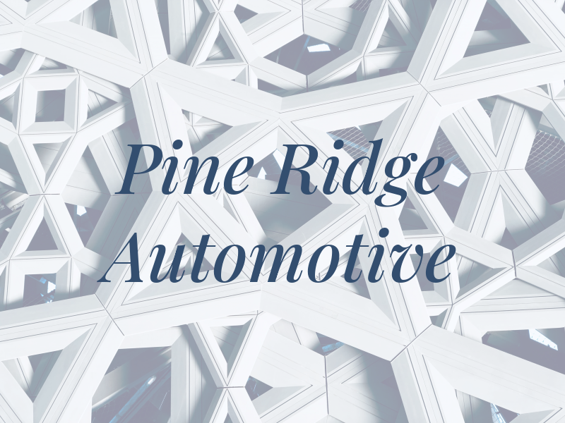 Pine Ridge Automotive