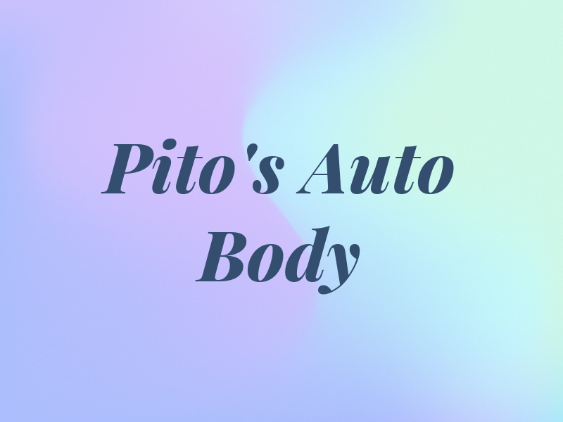 Pito's Auto Body Inc