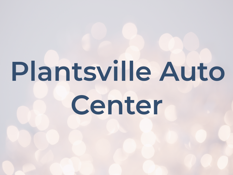Plantsville Auto Center