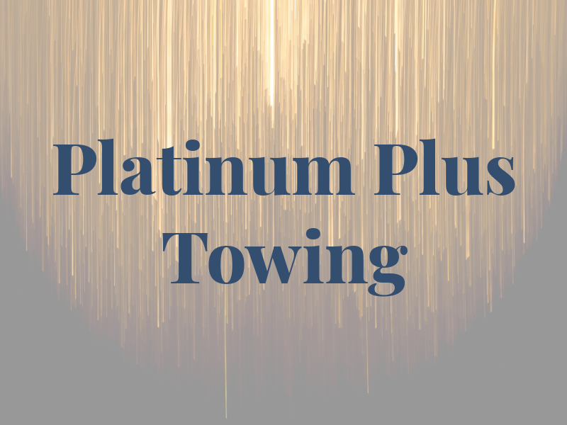 Platinum Plus Towing Srv