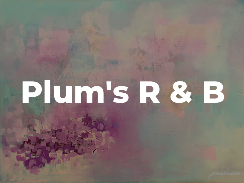 Plum's R & B