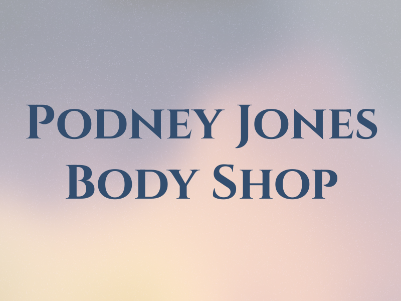 Podney Jones Body Shop