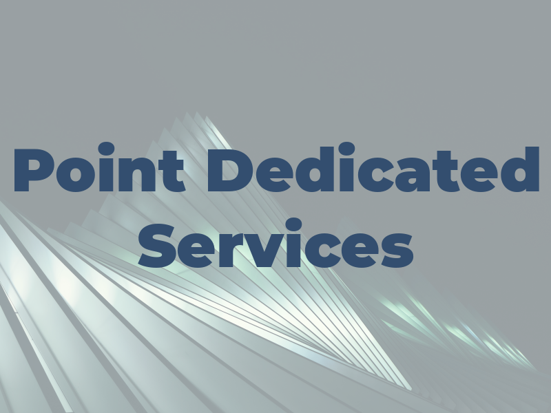 Point Dedicated Services