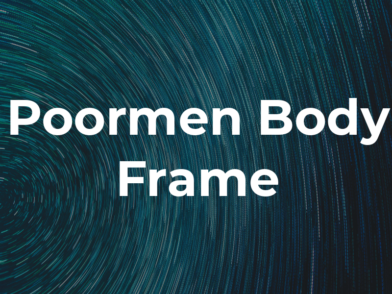 Poormen Body & Frame