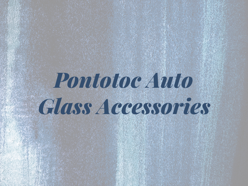 Pontotoc Auto Glass & Accessories