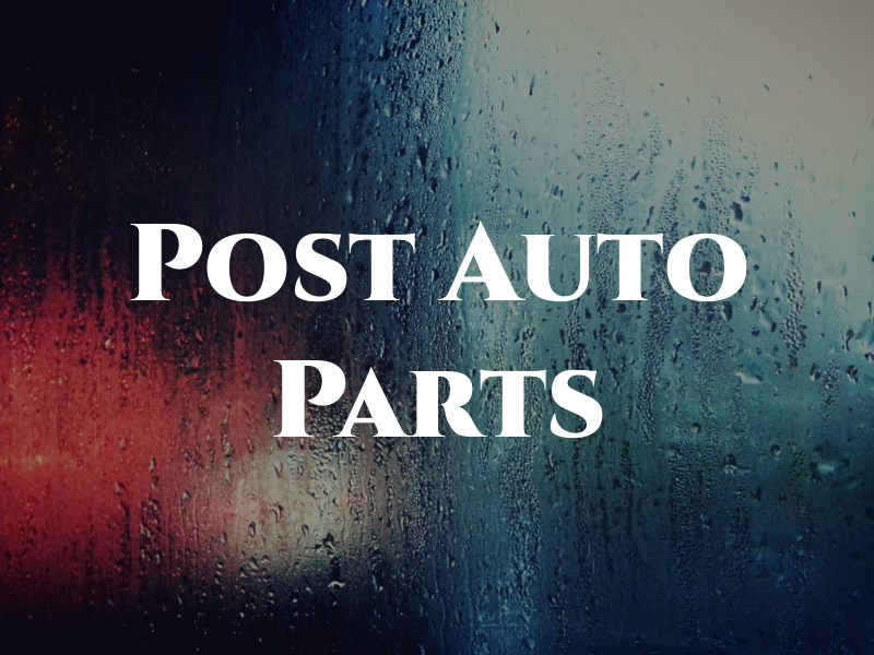 Post Auto Parts