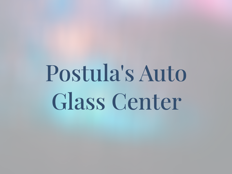 Postula's Auto Glass Center