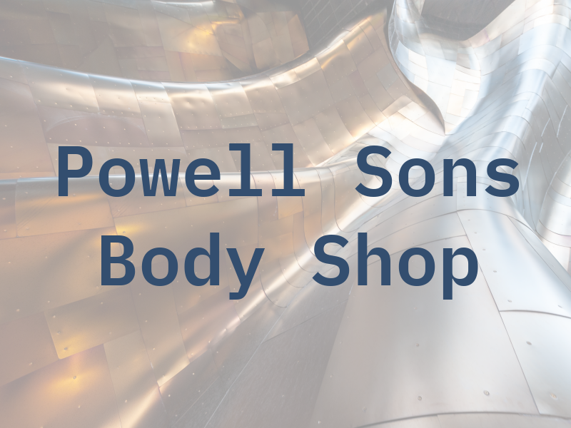 Powell and Sons Body Shop