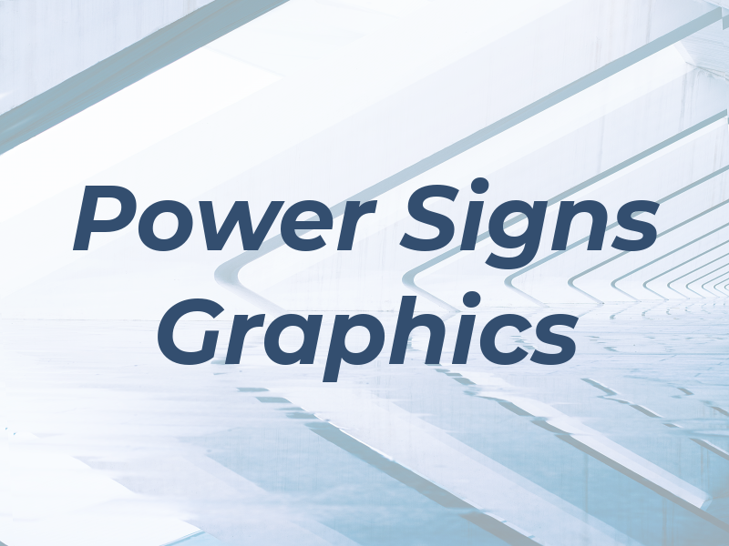 Power Signs & Graphics