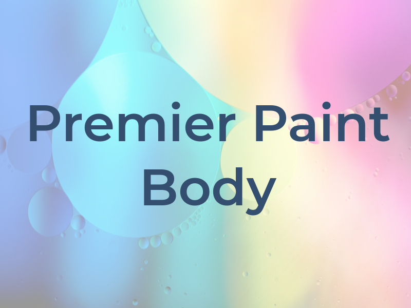 Premier Paint & Body
