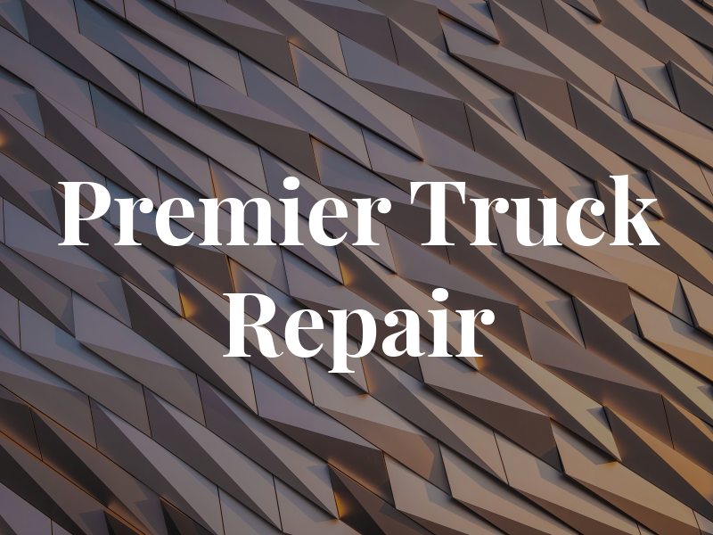 Premier Truck Repair
