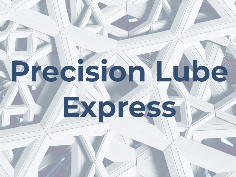 Precision Lube Express