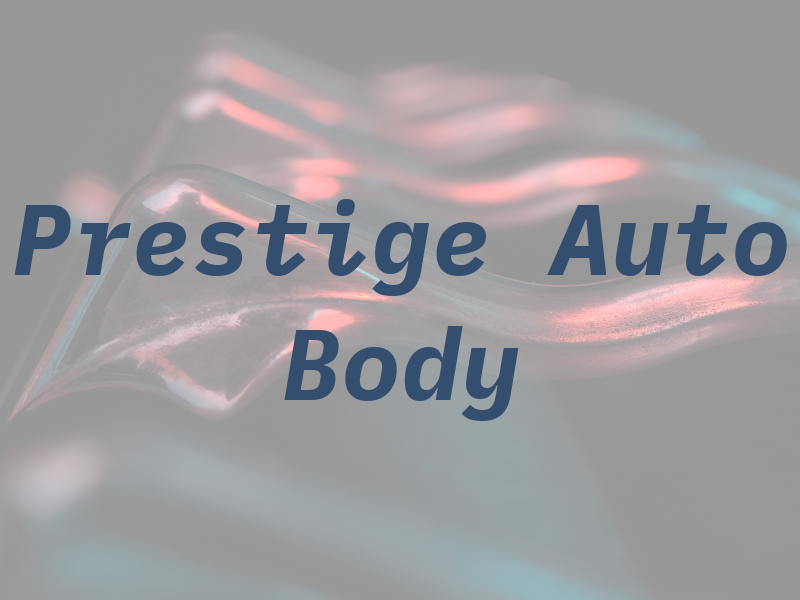 Prestige Auto Body