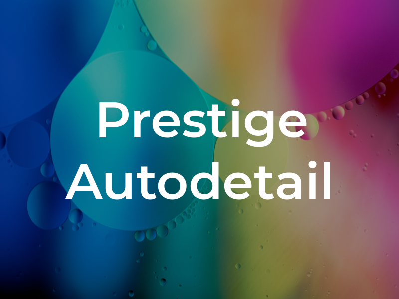 Prestige Autodetail