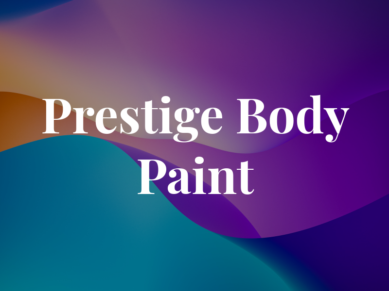 Prestige Body & Paint