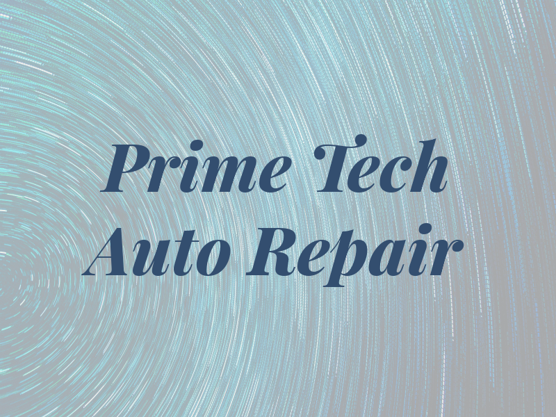 Prime Tech Auto Repair