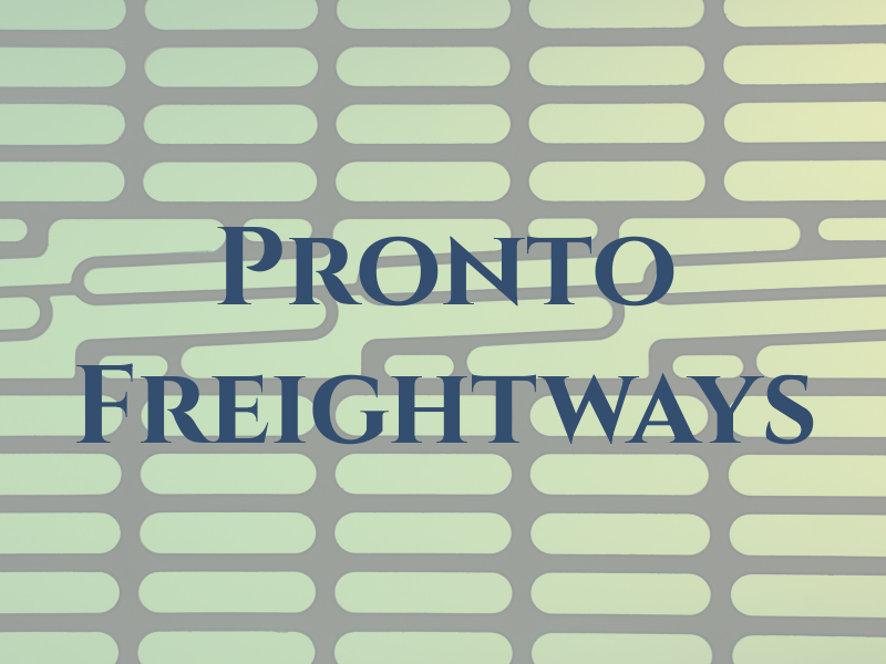 Pronto Freightways