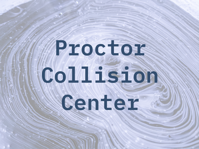 Proctor Collision Center