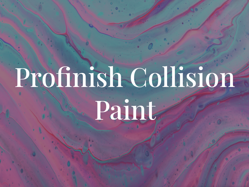 Profinish Collision & Paint