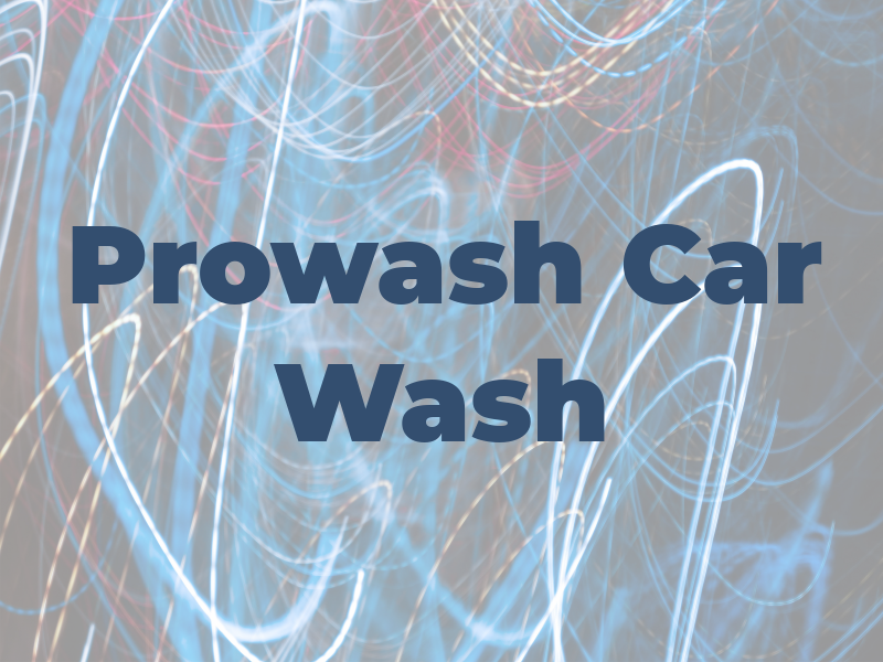 Prowash Car Wash