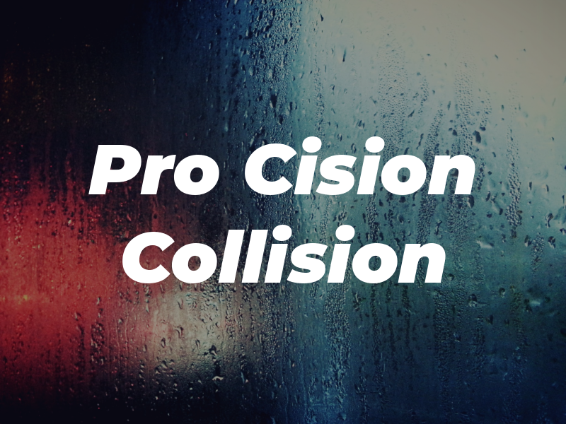 Pro Cision Collision