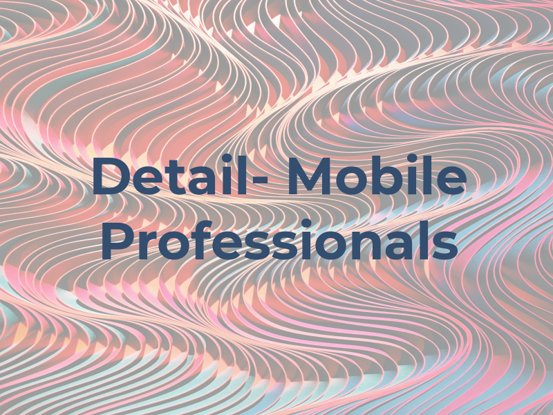 Pro Detail- Mobile Professionals