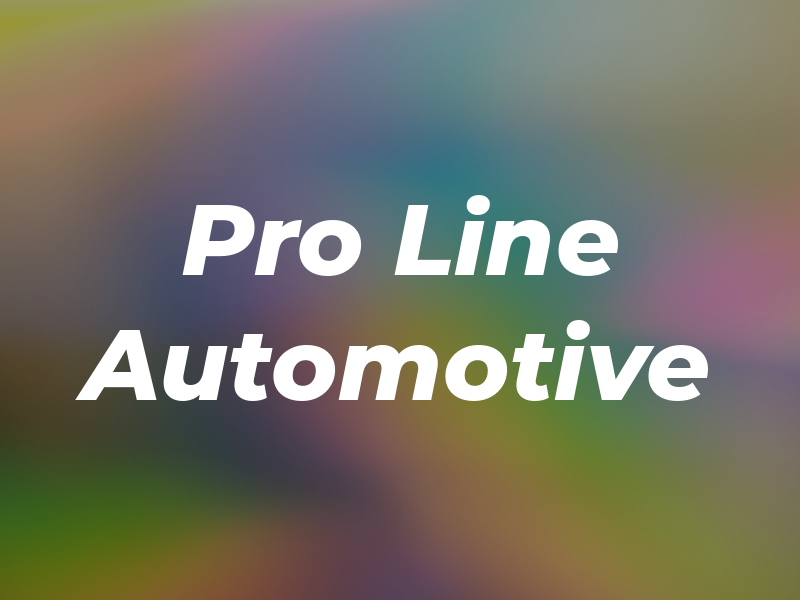 Pro Line Automotive