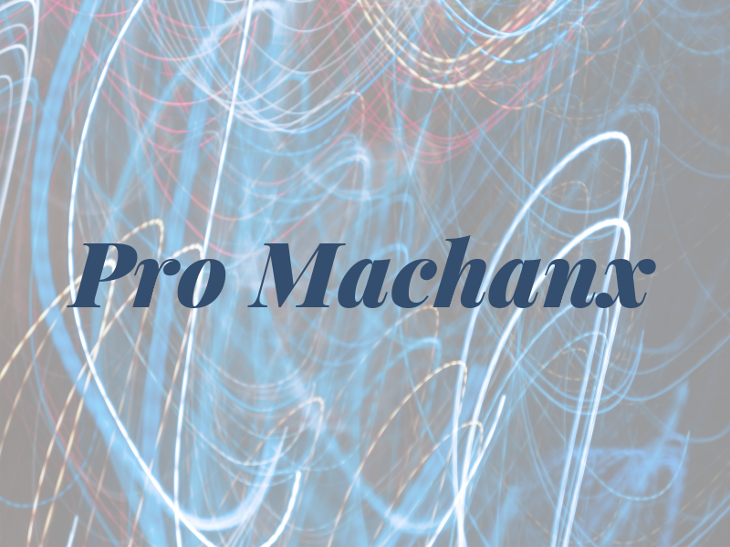Pro Machanx