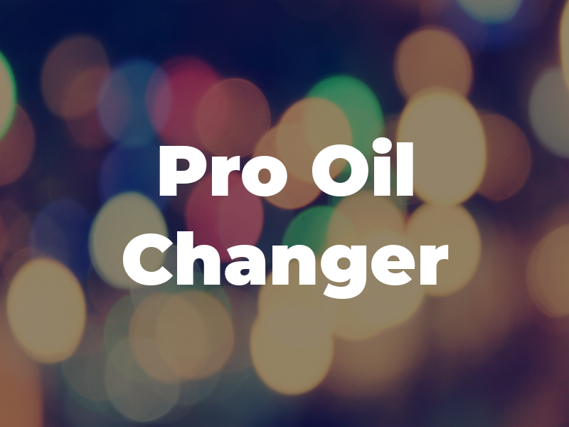 Pro Oil Changer