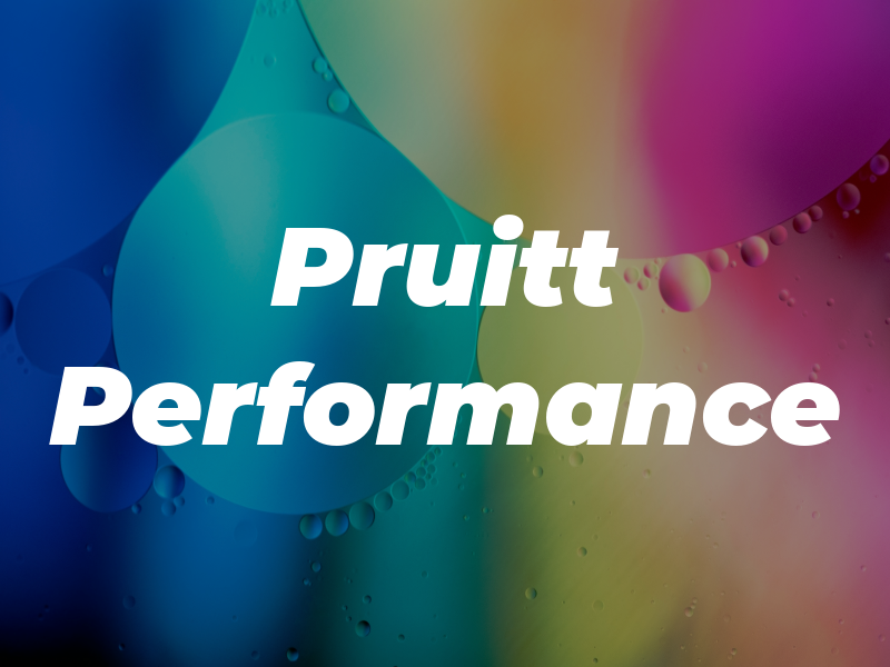 Pruitt Performance