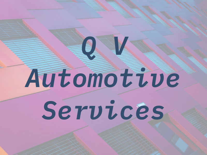 Q V Automotive Services