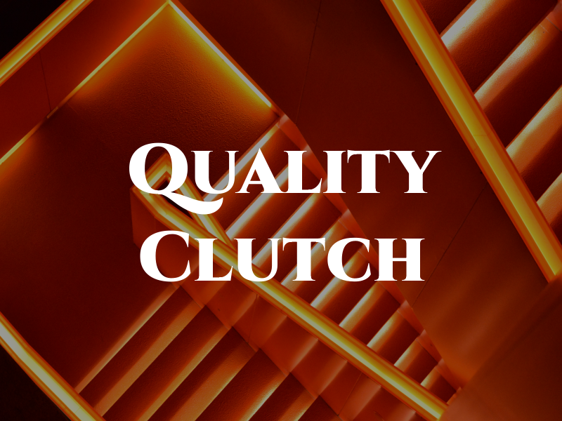 Quality Clutch