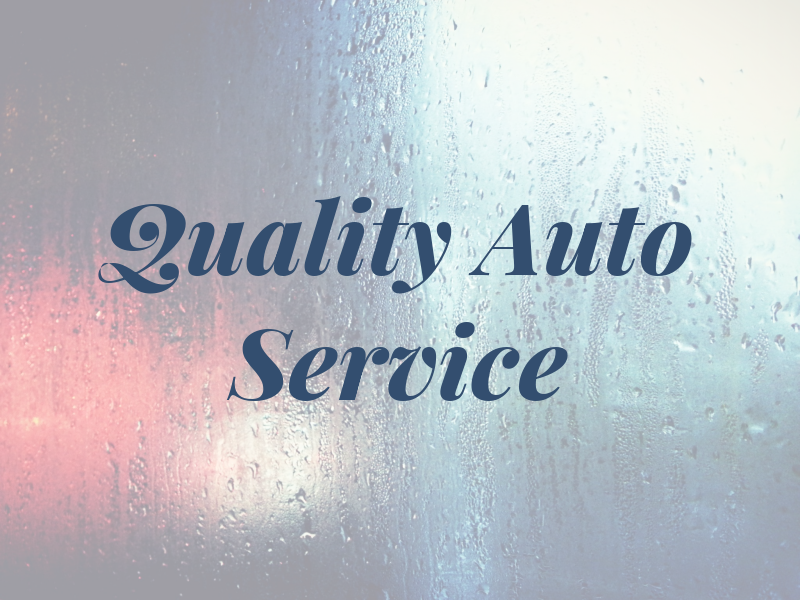 Quality Auto Service