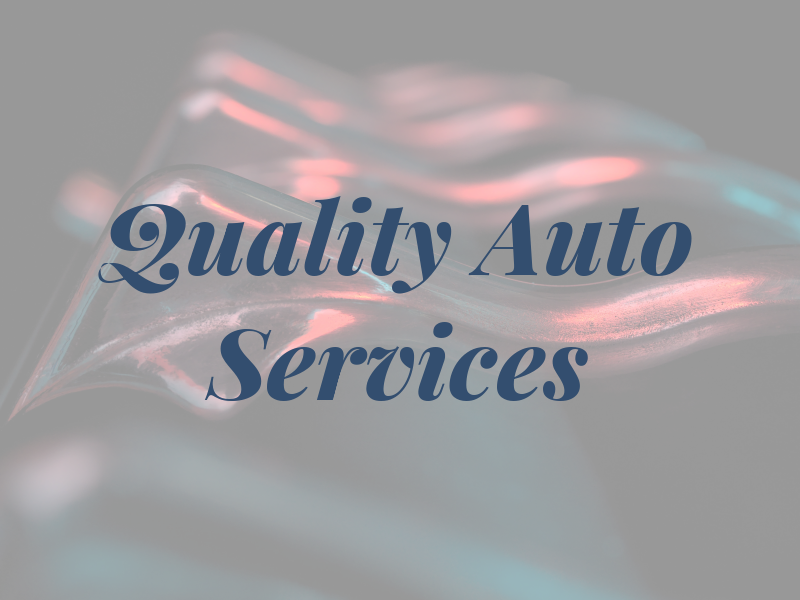 Quality Auto Services