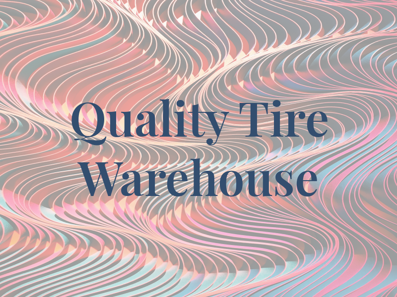 Quality Tire Warehouse