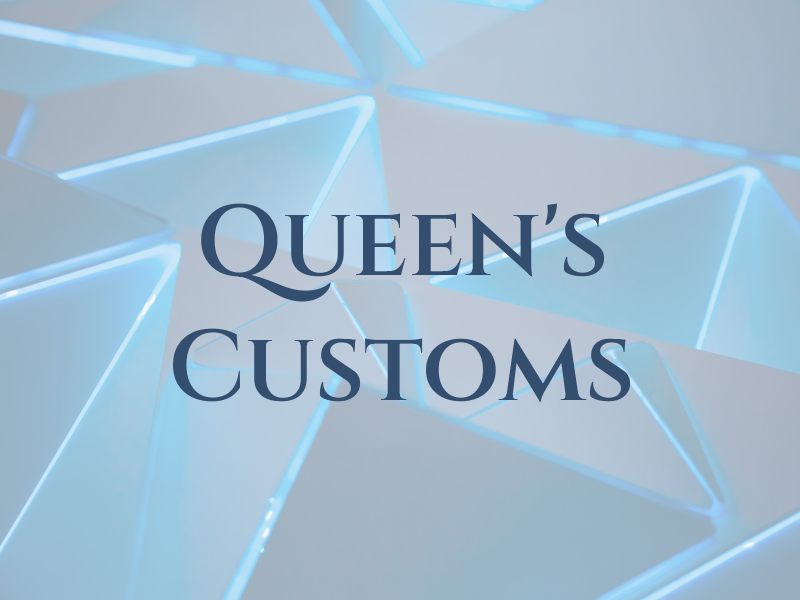 Queen's Customs