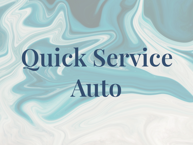 Quick Service Auto