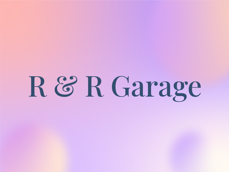 R & R Garage