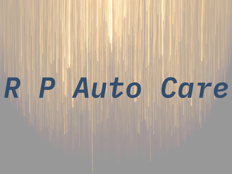 R P Auto Care