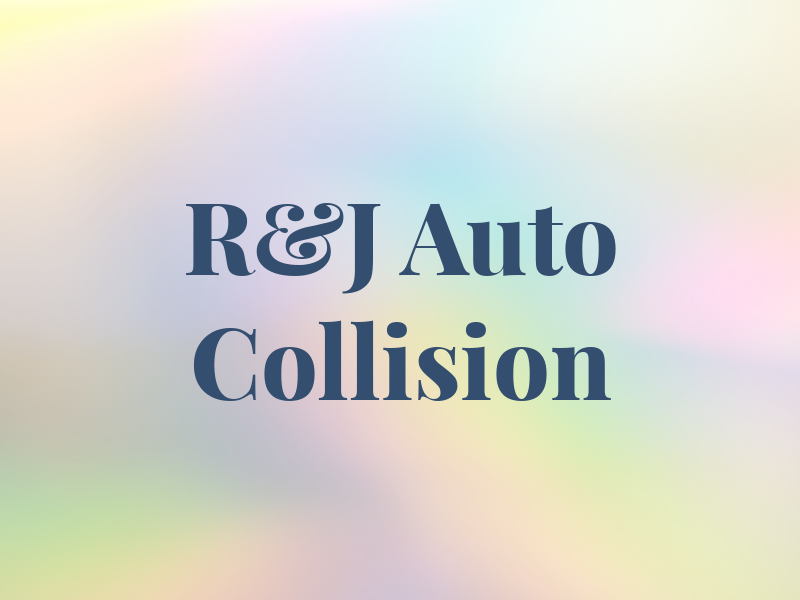 R&J Auto Collision