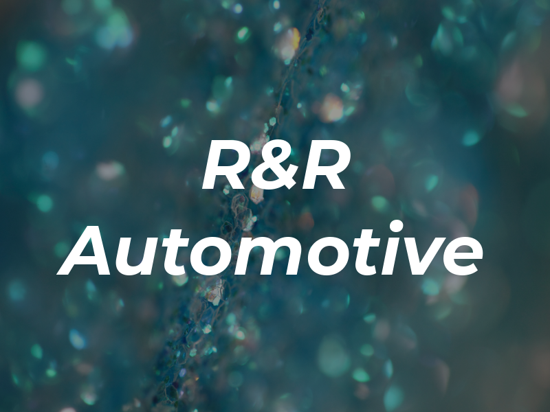 R&R Automotive