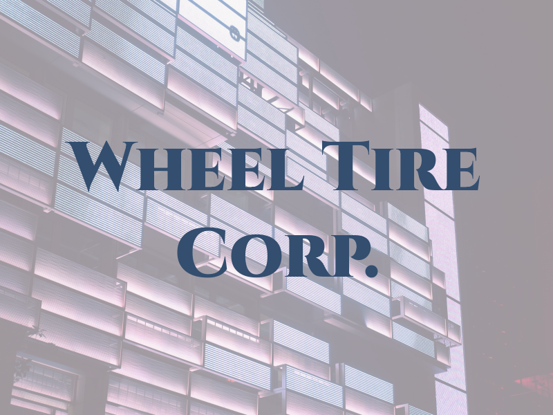 R&R Wheel and Tire Corp.